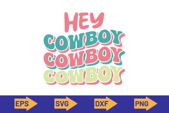 Retro Hey Cowboy-SVG Design Review