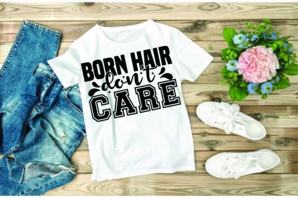 Western Svg Design,born Hair Don’t Care