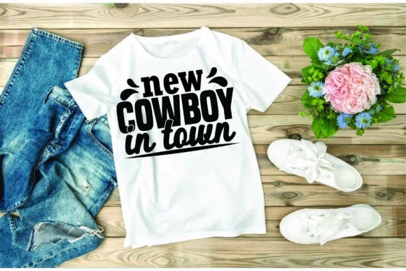 Western Svg Design, New Cowboy in Town